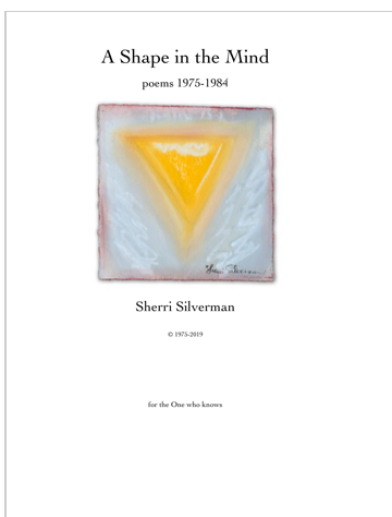 poetry book, running poems, nature poems, meditation experience poems, inspired by Japanese and Chinese women's poetry, relationship poems, art poems shape in the mind sherri silverman