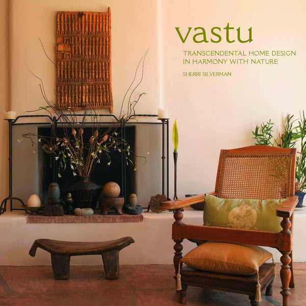 vastu book transcendental home design in harmony with nature sherri silverman